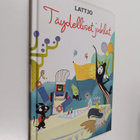 Lattjo : Täydelliset juhlat - pikkukuva 1
