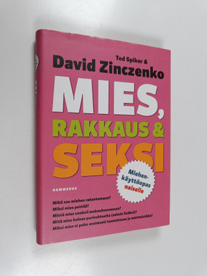 David Zinczenko : Mies, rakkaus & seksi : miehenkäyttöopa...
