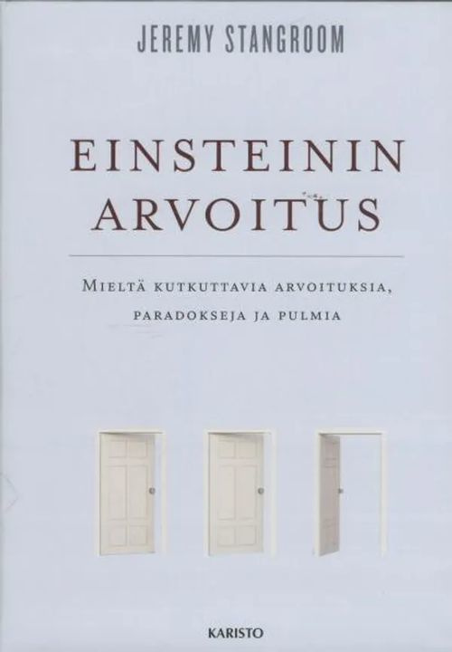 Jeremy Stangroom: EINSTEININ ARVOITUS