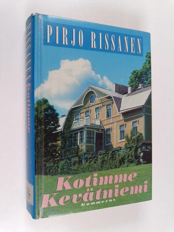 Pirjo Rissanen : Kotimme Kevätniemi