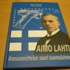 Markku Palokangas - Maire Vaajakallio: Aimo Lahti - asesuuni - pikkukuva 1