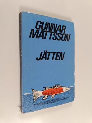 Gunnar Mattsson : Jätten