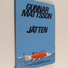 Gunnar Mattsson : Jätten - pikkukuva 1