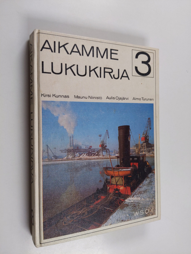 Kirsi ym. (Laat.) Kunnas : Aikamme lukukirja 3