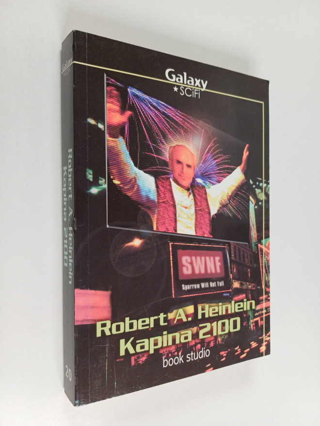 Robert A. Heinlein : Kapina 2100