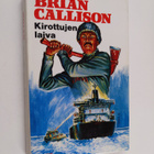 Brian Callison : Kirottujen laiva - pikkukuva 1