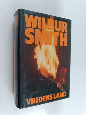Wilbur Smith : Vredens land