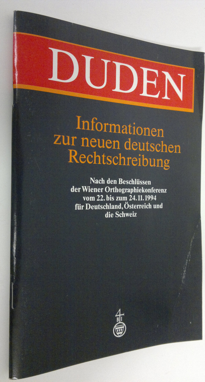 Informationen zur neuen deutschen Rechtschreibung : Nach ...