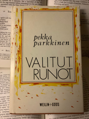 Pekka Parkkinen - Valitut runot (sid.)