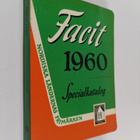 Facit 1960 : Specialkatalog över de nordiska ländernas fr... - pikkukuva 1
