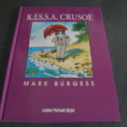 Mark Burgess K.i.s.s.a Crusoe - pikkukuva 1