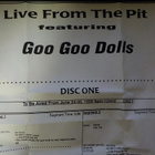 GOO GOO DOLLS - LIVE FROM THE PIT RADIOSHOW  CONCERT CD - pikkukuva 1