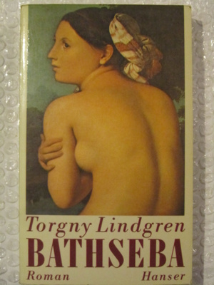 Torgny Lindgren • Bathseba