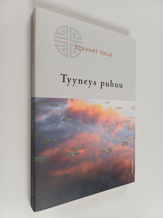 Echart Tolle : Tyyneys puhuu