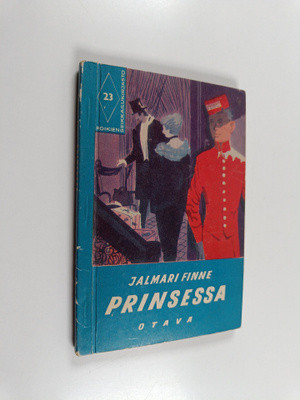 Jalmari Finne : Prinsessa : Valkoisen Torakan seikkailuja 3