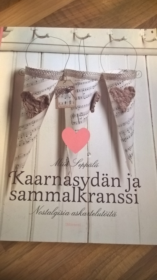 Miia Seppälä: Kaarnasydän ja sammalkranssi askartelukirja