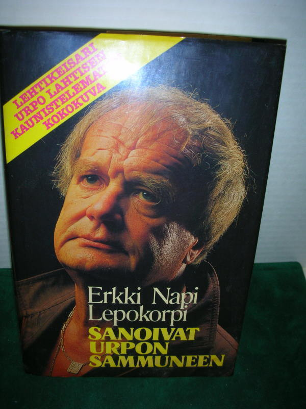 Erkki Napi Lepokorpi: Sanoivat Urpon sammuneen