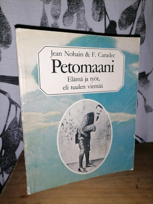 Petomaani - Elämä ja työt, eli tuulen viemää - 1.p.1983