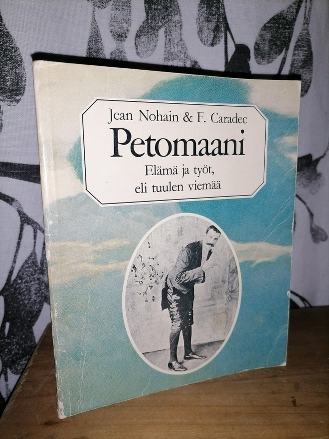 Petomaani - Elämä ja työt, eli tuulen viemää - 1.p.1983