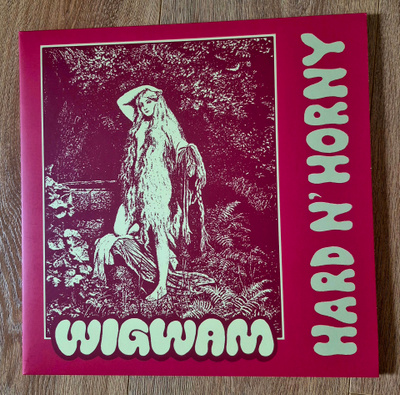 Wigwam: Hard N' Horny.  LP