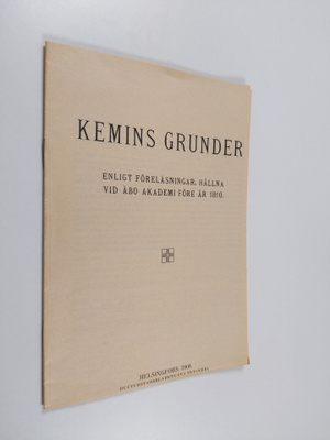 Joseph Pipping : Kemins grunder enligt föreläsningar håll...
