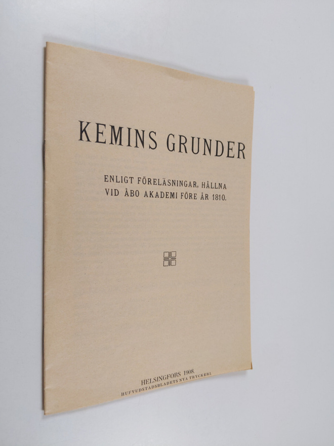 Joseph Pipping : Kemins grunder enligt föreläsningar håll...