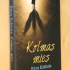 Ritva Kokkola : Kolmas mies ( 1.p. 2013 ) - pikkukuva 1