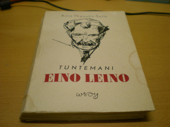 Aino Thauvon-Suits: Tuntemani Eino Leino