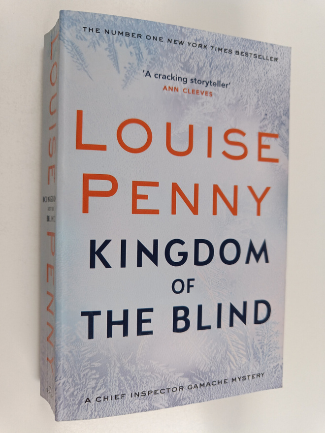 Louise Penny : Kingdom of the blind