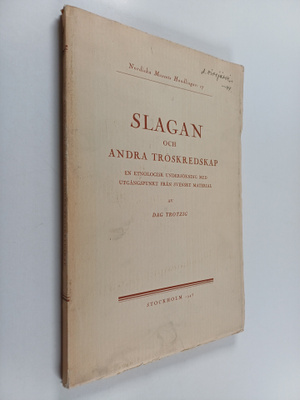 Dag Trotzig : Slagan och andra tröskredskap - en etnologi...
