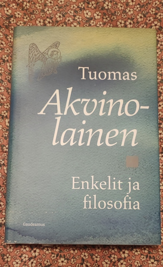 Enkelit ja filosofia Tuomas Akvinolainen