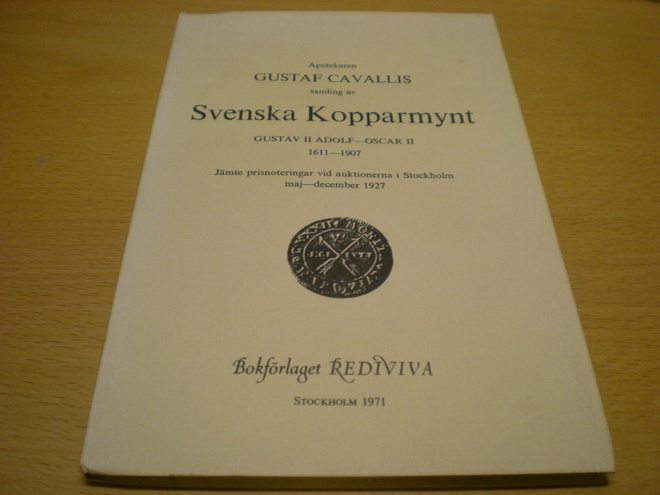 Apotekaren Gustaf Cavallis samling av Svenska Kopparmynt Gus