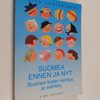 Laila Lehikoinen : Suomea ennen ja nyt : suomen kielen ke... - pikkukuva 1