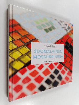 Virginie Loy : Suomalainen mosaiikkikirja