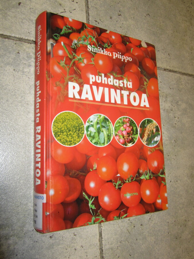 Sinikka Piippo : Puhdasta ravintoa