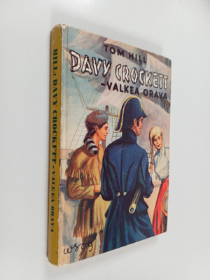 Tom Hill : Davy Crockett - valkea orava