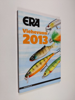 Viehevuosi 2013 : Erä vuosikirja 2013