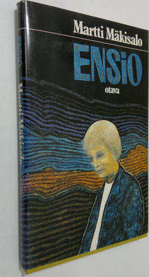 Martti Mäkisalo : Ensio