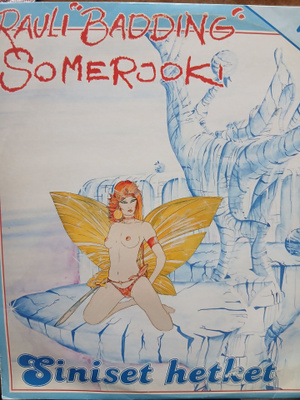 Rauli Badding Somerjoki : Siniset hetket. 2LP