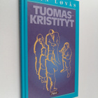 Edin Lövås : Tuomas-kristityt : opinto-osa - pikkukuva 1