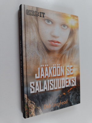 Deb Loughead : Jääköön se salaisuudeksi