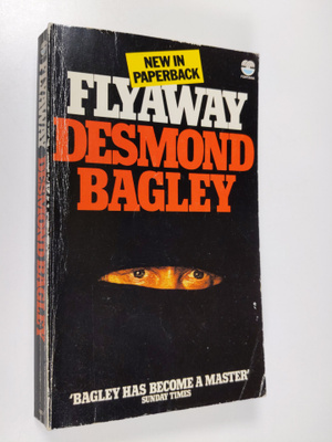 Desmond Bagley : Flyaway