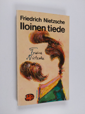 Friedrich Nietzsche : Iloinen tiede