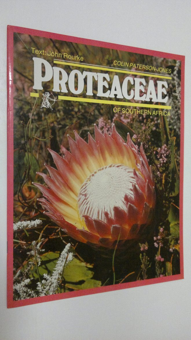 John Rourke : Proteaceae of southern Africa
