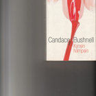 Candace Bushness, Kynsin hampain - pikkukuva 1
