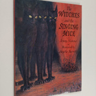 Jenny Nimmo : The Witches and the Singing Mice - pikkukuva 1
