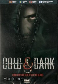 Cold & Dark  -  DVD