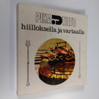 Hiilloksella ja vartaalla - pikkukuva 1