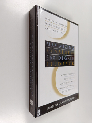 Maximizing the value of 360-degree feedback : a process f...