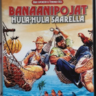 Banaanipojat Hula Hula Saarella - pikkukuva 1